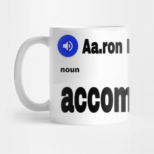 Aa.ron Bush.nell  - Noun - Accomplice - Front Mug